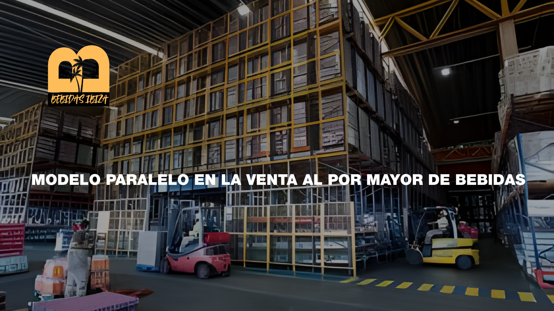 bebidasibiza.es: El modelo paralelo, la nueva forma de distribuir bebidas en Ibiza